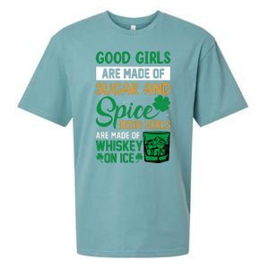 Good Girl Are Made Of Sugar And Spice Irish Girl Are Made Of Whiskey On Ice Sueded Cloud Jersey T-Shirt