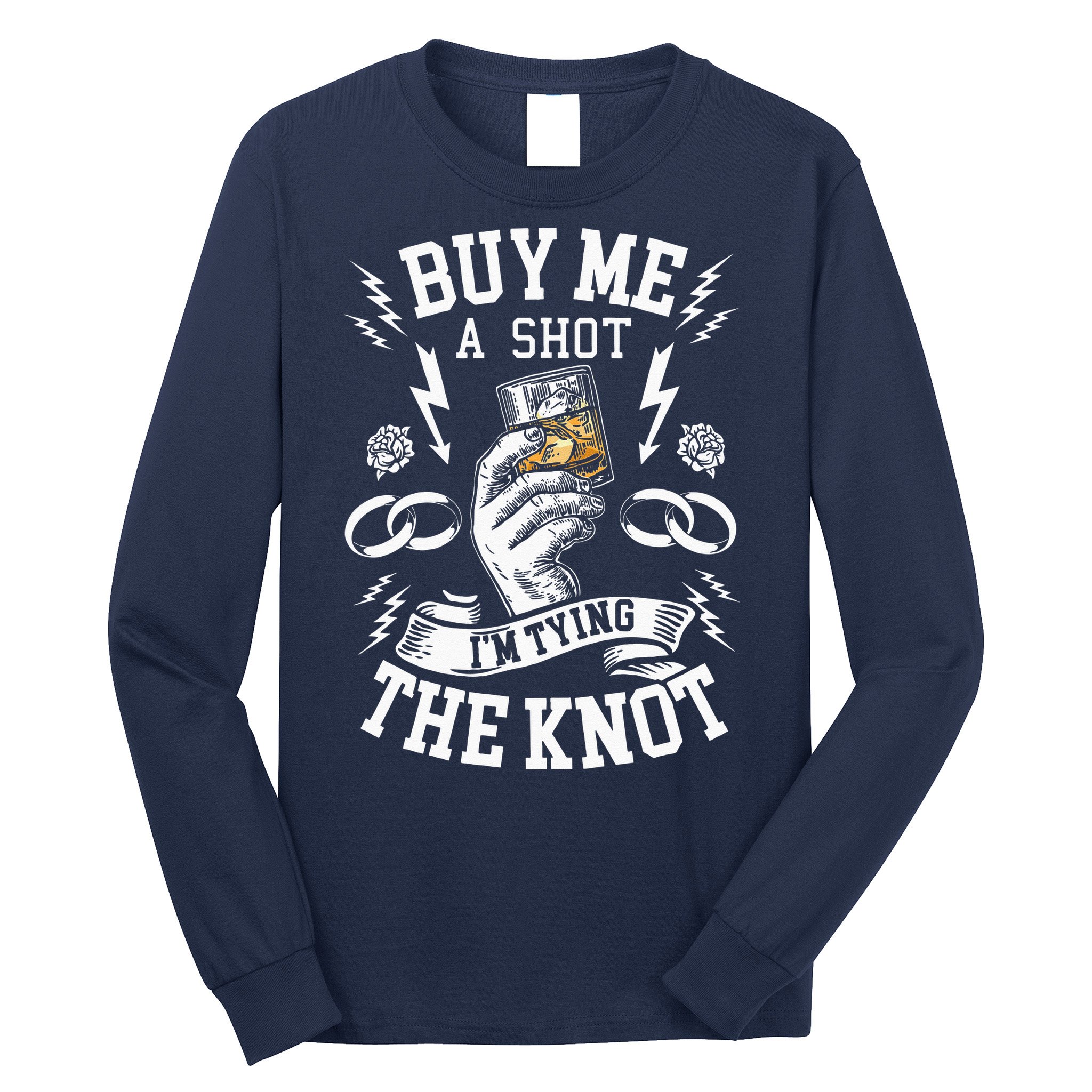 Groom Groomsmen Bachelor Party Funny Shot Drinking Long Sleeve Shirt