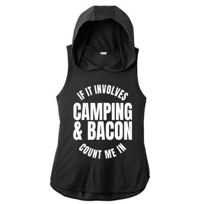 Glamping Glamper Boujee Tents Camper Camping And Bacon Ladies PosiCharge Tri-Blend Wicking Draft Hoodie Tank