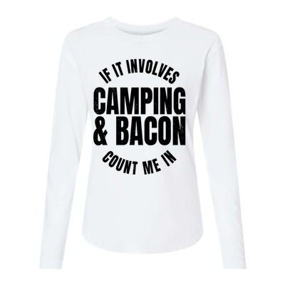 Glamping Glamper Boujee Tents Camper Camping And Bacon Womens Cotton Relaxed Long Sleeve T-Shirt