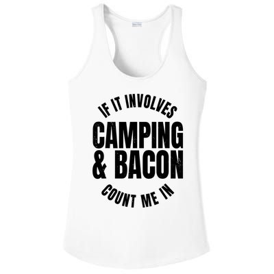 Glamping Glamper Boujee Tents Camper Camping And Bacon Ladies PosiCharge Competitor Racerback Tank