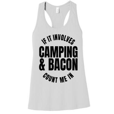 Glamping Glamper Boujee Tents Camper Camping And Bacon Women's Racerback Tank