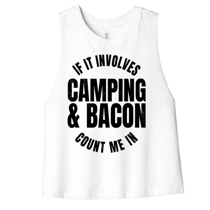 Glamping Glamper Boujee Tents Camper Camping And Bacon Women's Racerback Cropped Tank