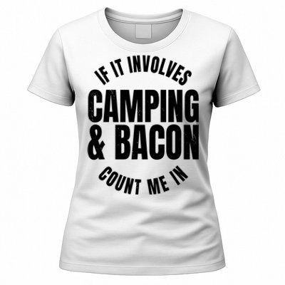 Glamping Glamper Boujee Tents Camper Camping And Bacon Women's T-Shirt