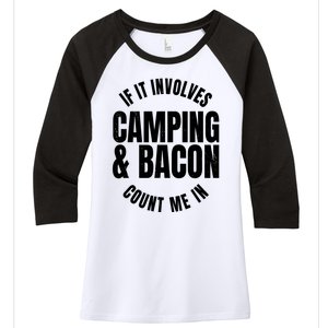 Glamping Glamper Boujee Tents Camper Camping And Bacon Women's Tri-Blend 3/4-Sleeve Raglan Shirt