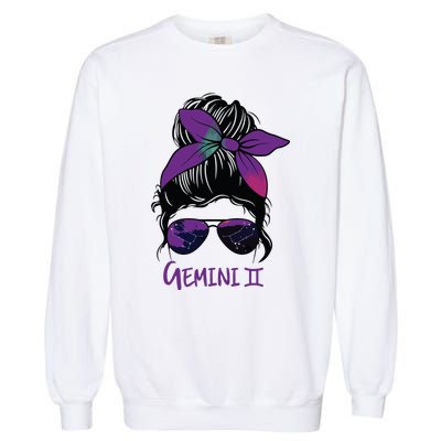 Gemini Girl Birthday Gemini Woman Zodiac Constellation Garment-Dyed Sweatshirt