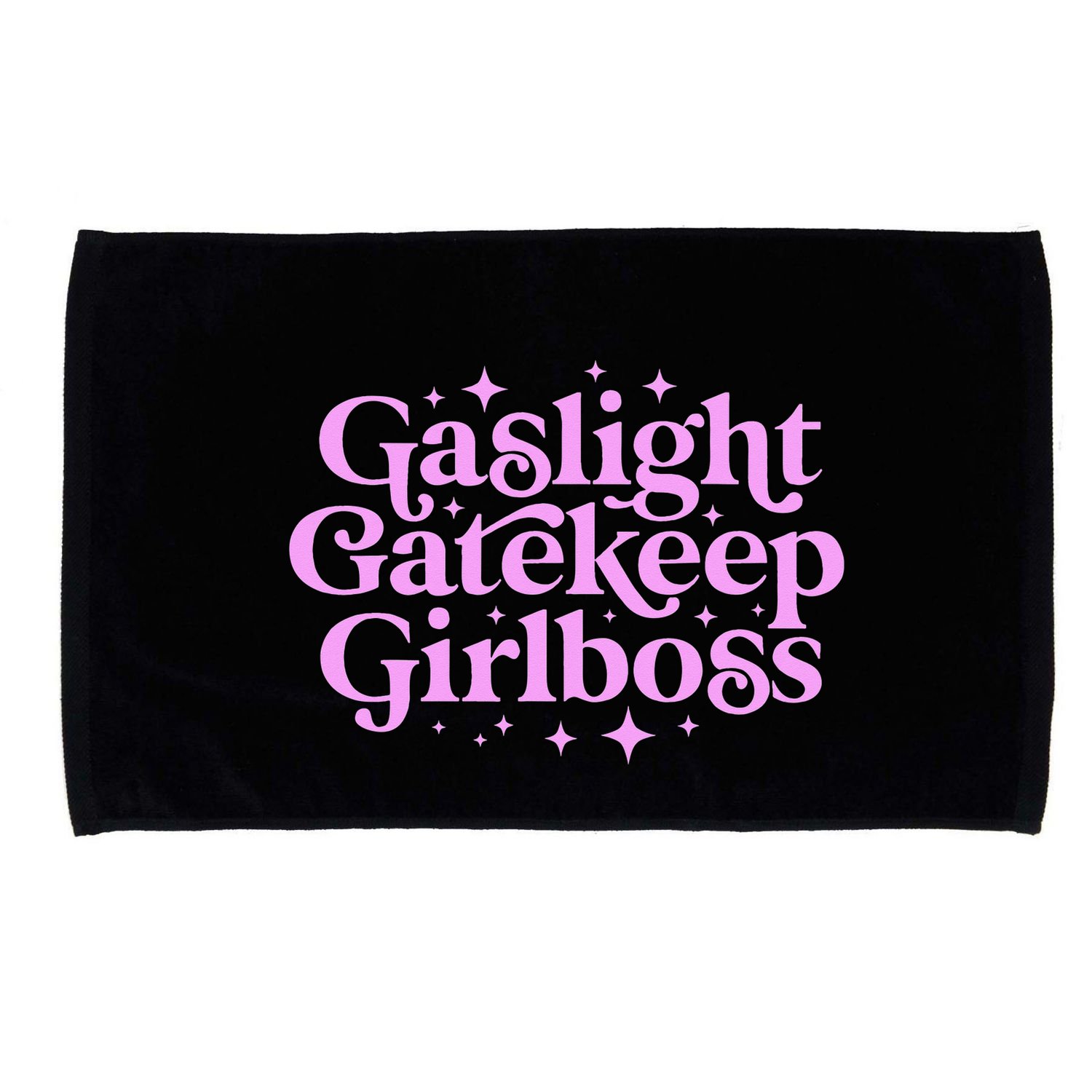 Gaslight GateKeep Boss Funny Meme Feminist Ironic Babe Microfiber Hand Towel