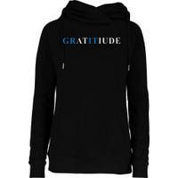 Gratitude Grit Blue Letter Inspirational Message Womens Funnel Neck Pullover Hood