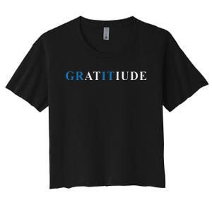 Gratitude Grit Blue Letter Inspirational Message Women's Crop Top Tee