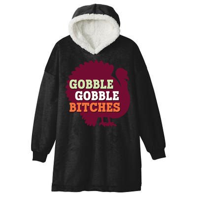 Gobble Gobble Bitches Thanksgiving Turkey Virginia Tech Hokies VT Hooded Wearable Blanket