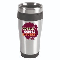 Gobble Gobble Bitches Thanksgiving Turkey Virginia Tech Hokies VT 16oz Travel Tumbler