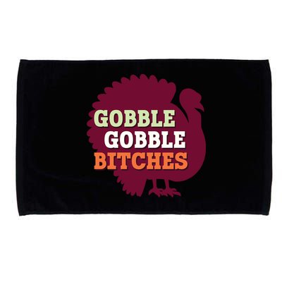 Gobble Gobble Bitches Thanksgiving Turkey Virginia Tech Hokies VT Microfiber Hand Towel