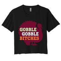 Gobble Gobble Bitches Thanksgiving Turkey Virginia Tech Hokies VT Women's Crop Top Tee