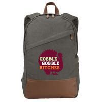 Gobble Gobble Bitches Thanksgiving Turkey Virginia Tech Hokies VT Cotton Canvas Backpack