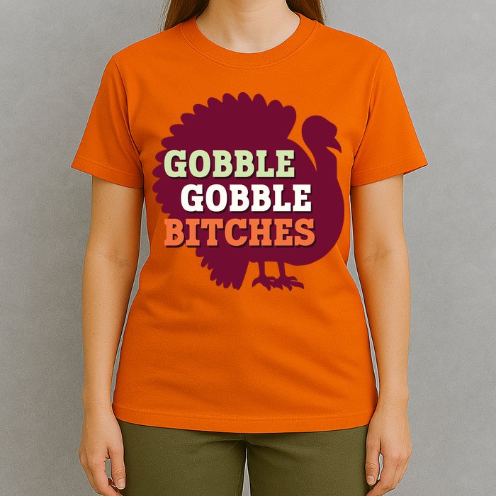 Gobble Gobble Bitches Thanksgiving Turkey Virginia Tech Hokies VT T-Shirt