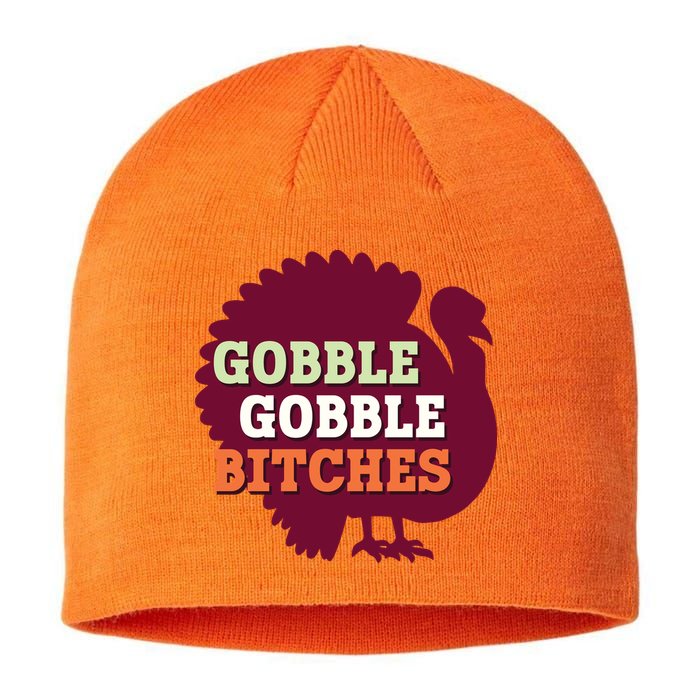 Gobble Gobble Bitches Thanksgiving Turkey Virginia Tech Hokies VT Sustainable Beanie