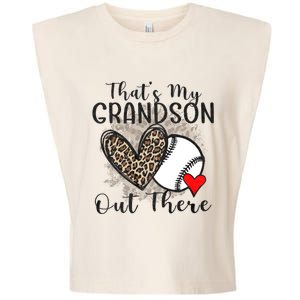 Grandma Grandpa Baseball Funny ThatS My Grandson Out There Garment-Dyed Women's Muscle Tee