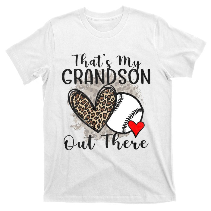 Grandma Grandpa Baseball Funny ThatS My Grandson Out There T-Shirt