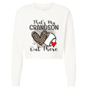 Grandma Grandpa Baseball Funny ThatS My Grandson Out There Cropped Pullover Crew