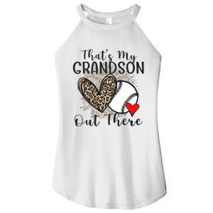 Grandma Grandpa Baseball Funny ThatS My Grandson Out There Women's Perfect Tri Rocker Tank