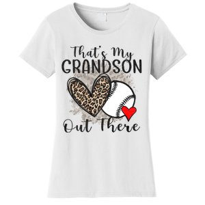 Grandma Grandpa Baseball Funny ThatS My Grandson Out There Women's T-Shirt