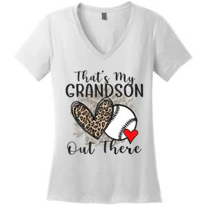 Grandma Grandpa Baseball Funny ThatS My Grandson Out There Women's V-Neck T-Shirt