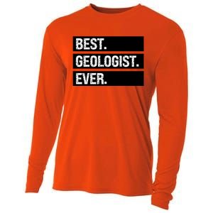 Geologist Gift Best Geologist Ever Gift Funny Geology Professor Funny Gift Cooling Performance Long Sleeve Crew