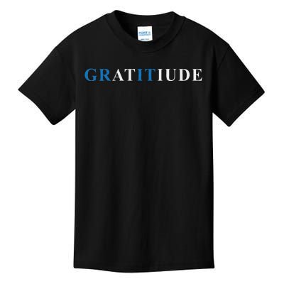 Gratitude Grit Blue Letter Inspirational Message Kids T-Shirt