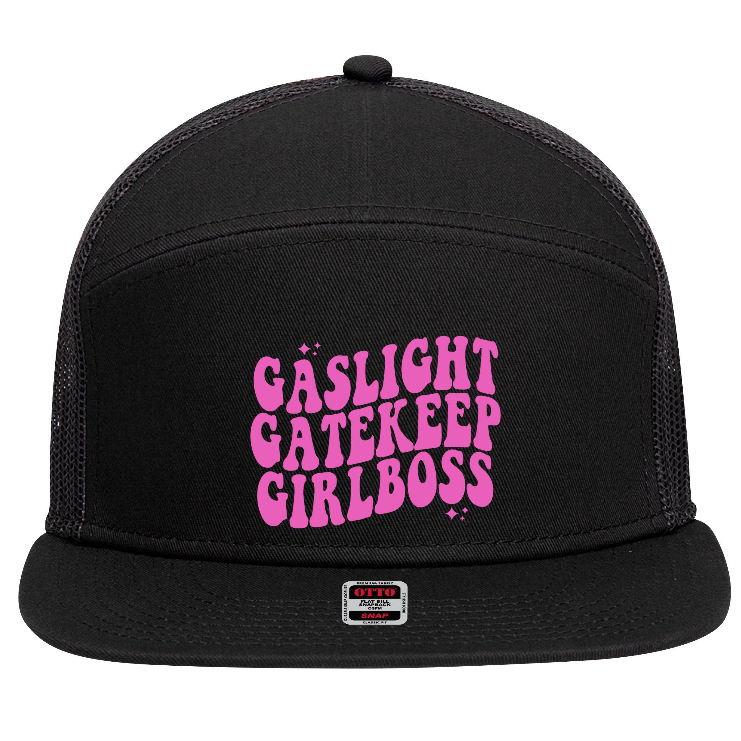 Gaslight Gatekeep Boss Gift 7 Panel Mesh Trucker Snapback Hat