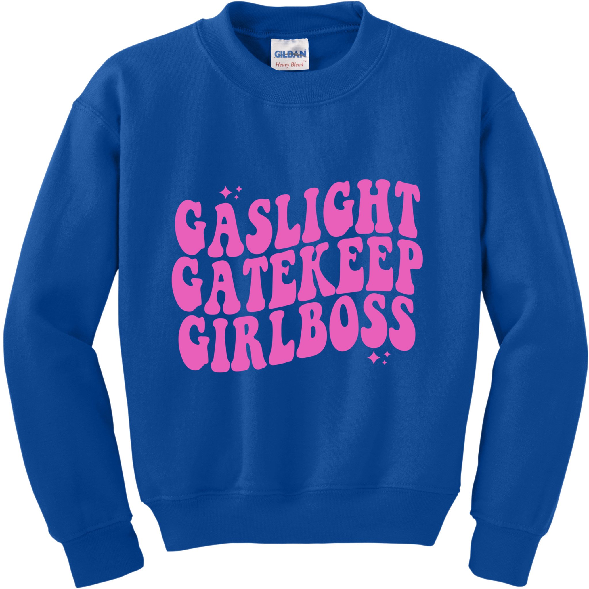 Gaslight Gatekeep Boss Gift Kids Sweatshirt