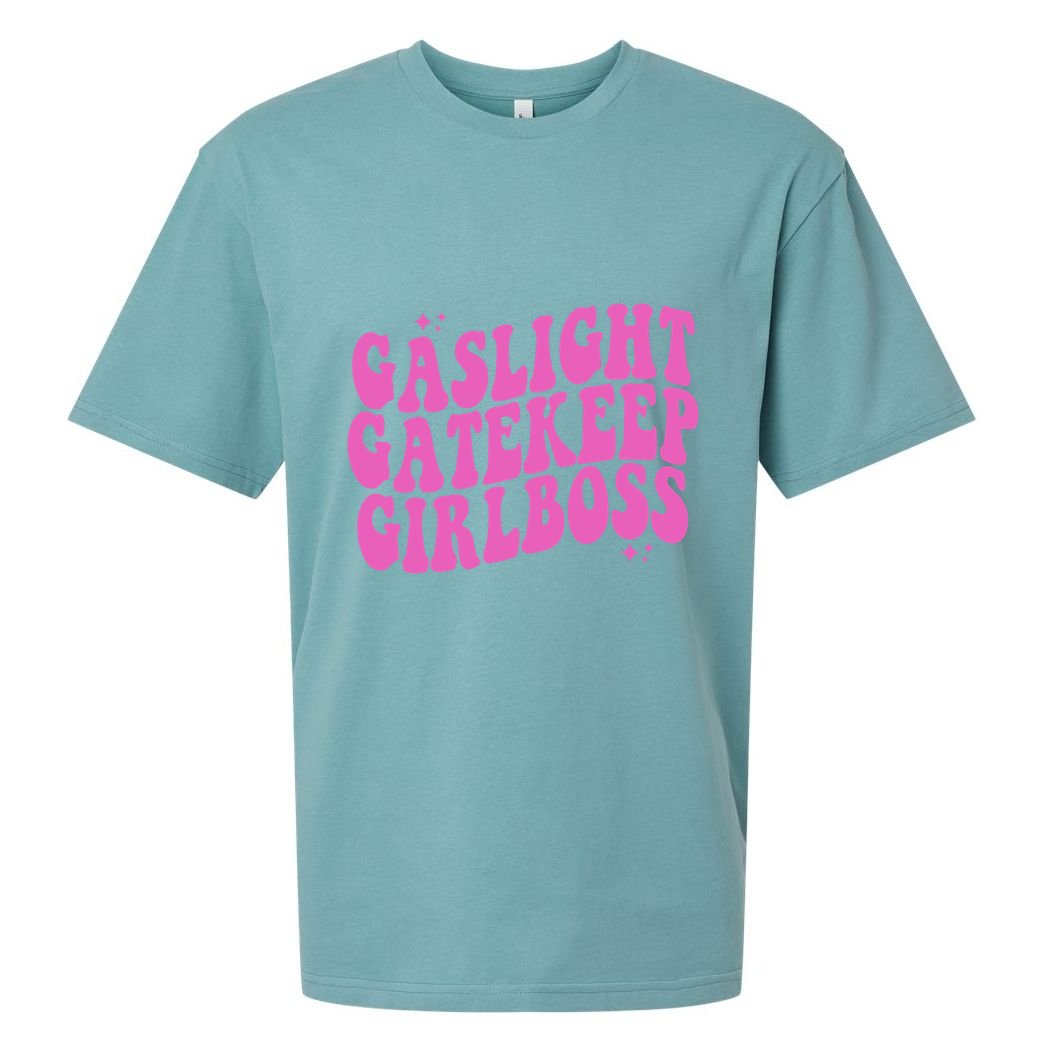 Gaslight Gatekeep Boss Gift Sueded Cloud Jersey T-Shirt