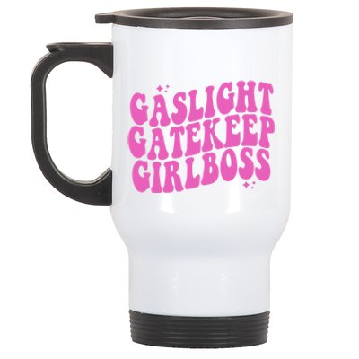 Gaslight Gatekeep Boss Gift Stainless Steel Travel Mug