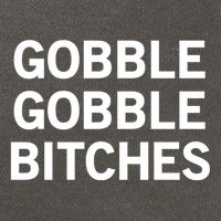 Gobble Gobble Bitches Gift Cotton Canvas Backpack