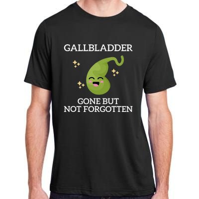 Gallbladder Gone But Not Forgotten Gallbladder Adult ChromaSoft Performance T-Shirt