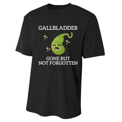 Gallbladder Gone But Not Forgotten Gallbladder Performance Sprint T-Shirt