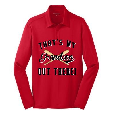 Grandparents Gift Baseball Game That's My Grandson Out There Silk Touch Performance Long Sleeve Polo