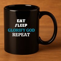 Glorify God. Christian 11oz C Handle Ceramic Mug