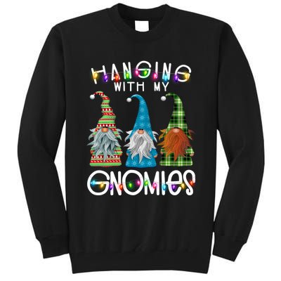 Garden Gnome Christmas Hanging With My Gnomies Tall Sweatshirt