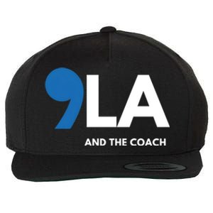 Great Gift Comma La Kamala Harris Tim Walz Coach 2024 La Comma Gift Wool Snapback Cap