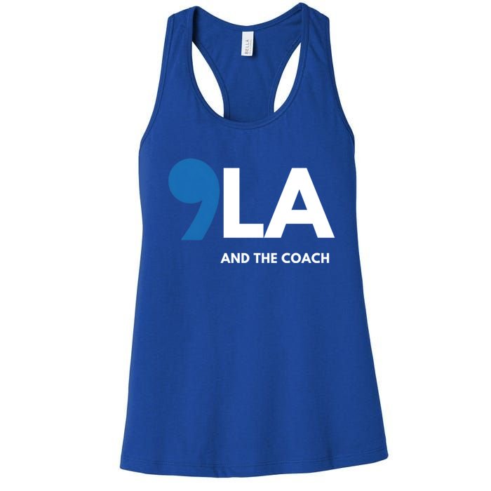 Great Gift Comma La Kamala Harris Tim Walz Coach 2024 La Comma Gift Women's Racerback Tank