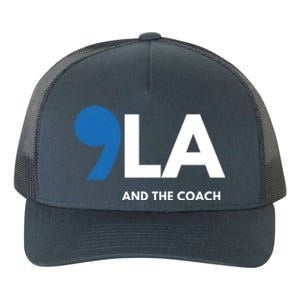 Great Gift Comma La Kamala Harris Tim Walz Coach 2024 La Comma Gift Yupoong Adult 5-Panel Trucker Hat