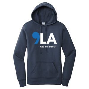 Great Gift Comma La Kamala Harris Tim Walz Coach 2024 La Comma Gift Women's Pullover Hoodie