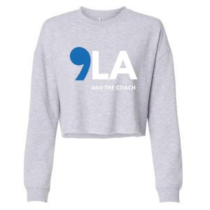 Great Gift Comma La Kamala Harris Tim Walz Coach 2024 La Comma Gift Cropped Pullover Crew