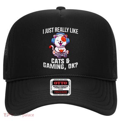 Gamer Gamer Cats And Gaming Cats And Gaming Gift High Crown Mesh Back Trucker Hat