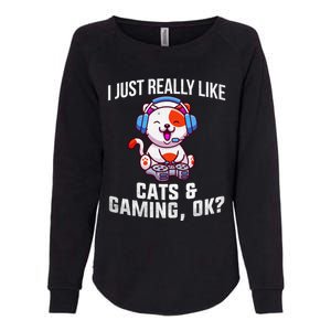 Gamer Gamer Cats And Gaming Cats And Gaming Gift Womens California Wash Sweatshirt