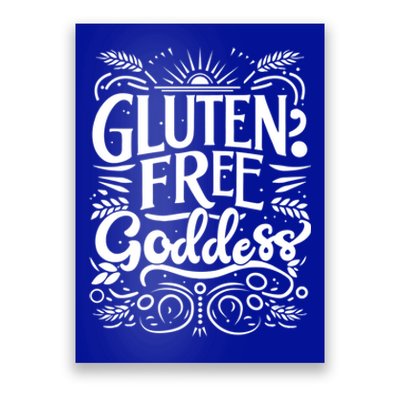 Glutenfree Goddess Celiac Awareness And Healthy Living Funny Gift Poster