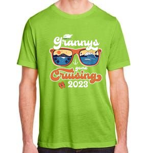 Grannys Gone Cruising Family Cruise Squad Vacation Quote Cool Gift Adult ChromaSoft Performance T-Shirt