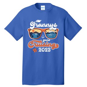 Grannys Gone Cruising Family Cruise Squad Vacation Quote Cool Gift Tall T-Shirt