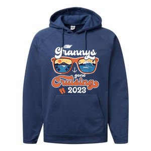 Grannys Gone Cruising Family Cruise Squad Vacation Quote Cool Gift Performance Fleece Hoodie