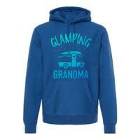 Glamping Grandma Camping Caravan Trailer Great Gift Premium Hoodie